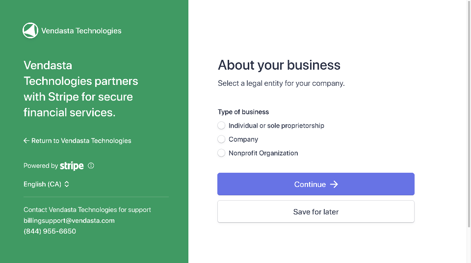 The first screen of the Vendasta Payments application, a Stripe form asking for the type of business