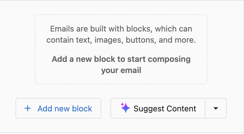 Email composer with Add new block to start composing your email and the Add new block control