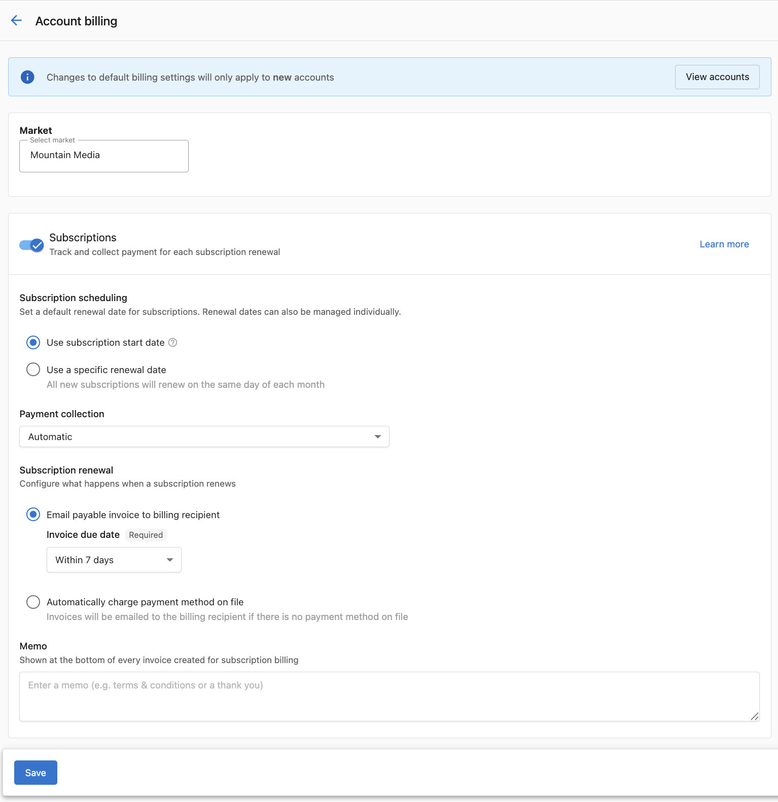 The Default billing settings page, with a Market selected, the Subscriptions toggle on, Subscription scheduling set to use the subscription start date, Payment collection set to Automatic, and Subscription renewal set to email a payable invoice with a 7-day due date